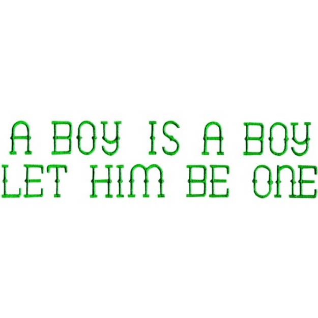 Picture of A Boy Is A Boy Machine Embroidery Design