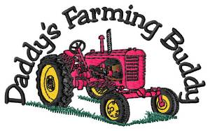 Picture of Daddys Farming Buddy Machine Embroidery Design