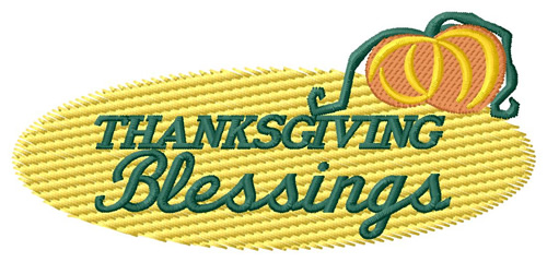 Thanksgiving Blessings Machine Embroidery Design