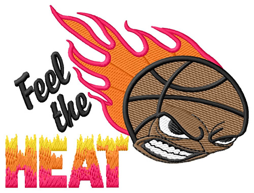 Feel The Heat Machine Embroidery Design