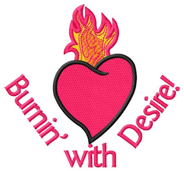 Picture of Burnin With Desire Machine Embroidery Design