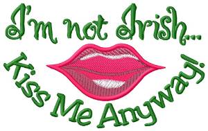 Picture of Im Not Irish Machine Embroidery Design