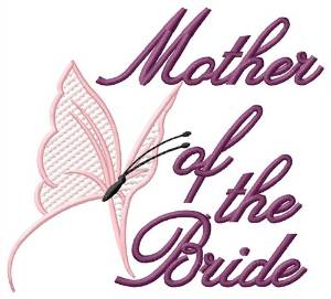 Picture of Mother Of The Bride Machine Embroidery Design