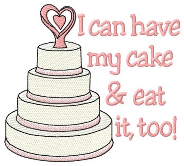 Picture of Have My Cake Machine Embroidery Design