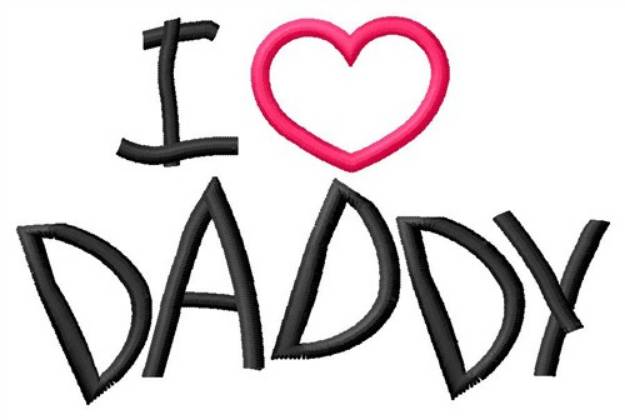 Picture of I Love Daddy Machine Embroidery Design