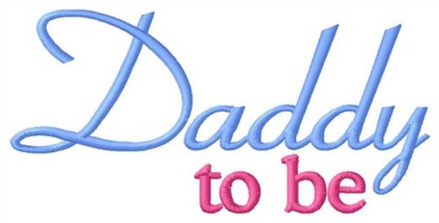 Picture of Daddy Machine Embroidery Design