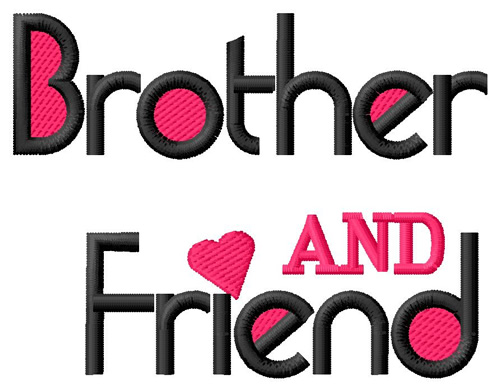 Brother And Friend Machine Embroidery Design