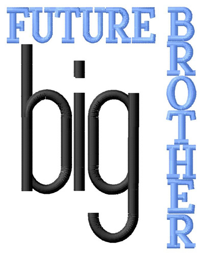 Future Big Brother Machine Embroidery Design