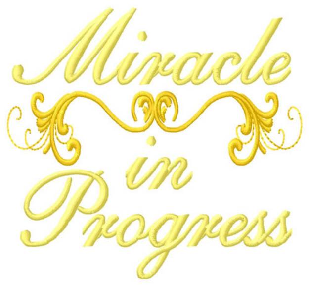 Picture of Miracle In Progress Machine Embroidery Design