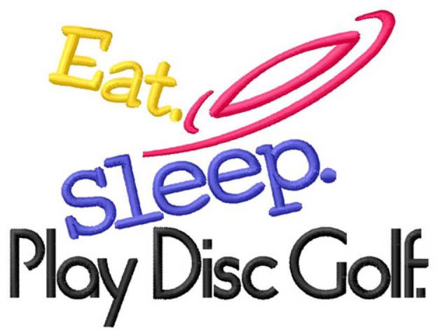 Picture of Eat Sleep Machine Embroidery Design