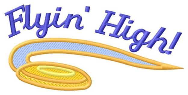 Picture of Flyin Hign Machine Embroidery Design