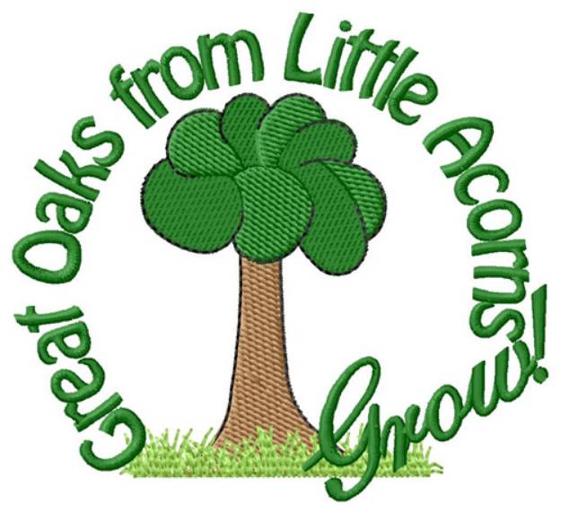 Picture of Great Oaks Grow Machine Embroidery Design