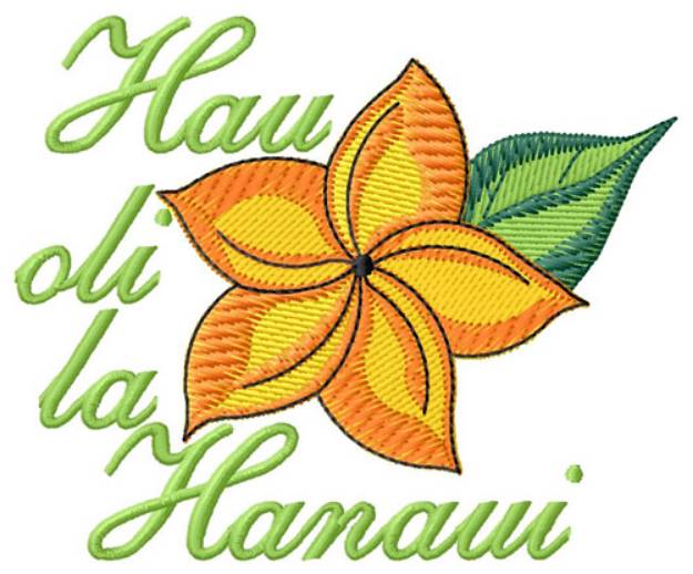 Picture of Hau Oli La Hanaui Machine Embroidery Design