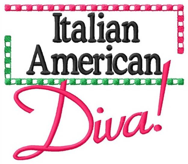 Picture of Italian American Diva Machine Embroidery Design