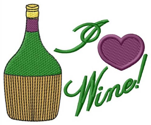 Picture of I Love Wine Machine Embroidery Design