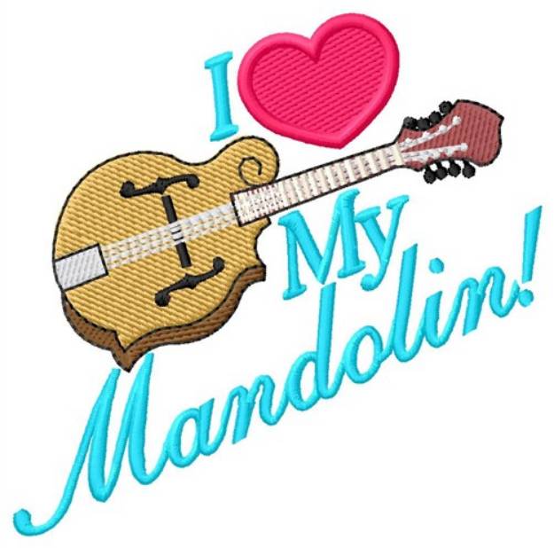 Picture of I Love My Mandolin Machine Embroidery Design