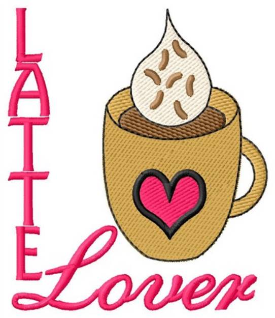 Picture of Latte Lover Machine Embroidery Design