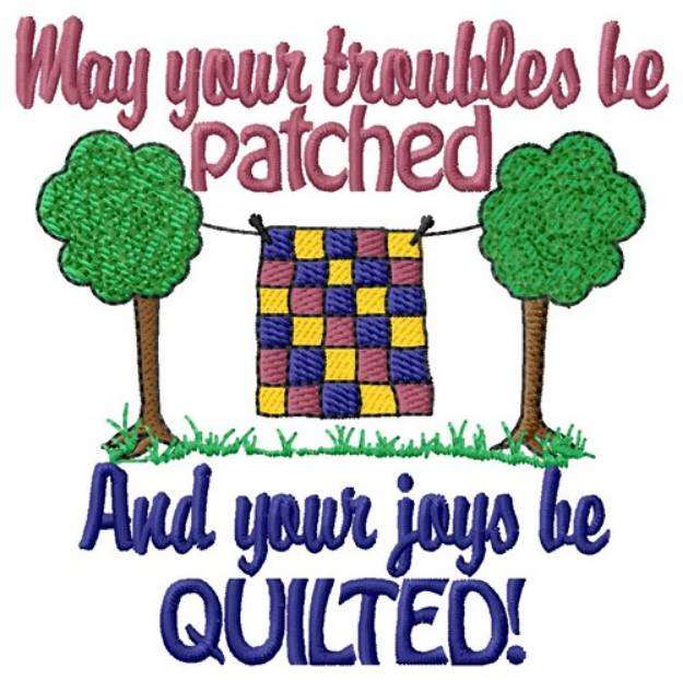 Picture of May Your Troubles Machine Embroidery Design