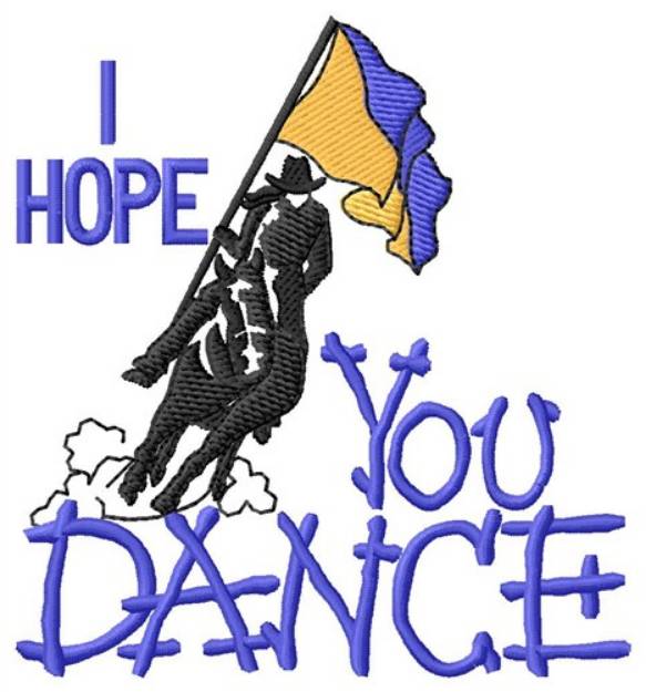 Picture of I Hope You Dance Machine Embroidery Design