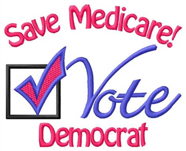 Picture of Save Medicare Machine Embroidery Design