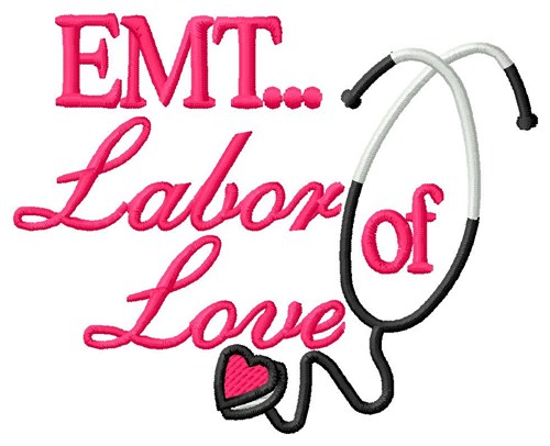 Labor Of Love Machine Embroidery Design