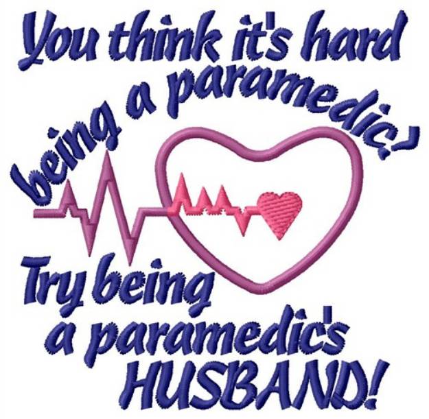 Picture of Paramedics Husband Machine Embroidery Design
