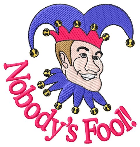 Nobodys Fool Machine Embroidery Design