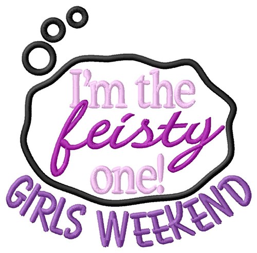 Feisty Weekend Machine Embroidery Design