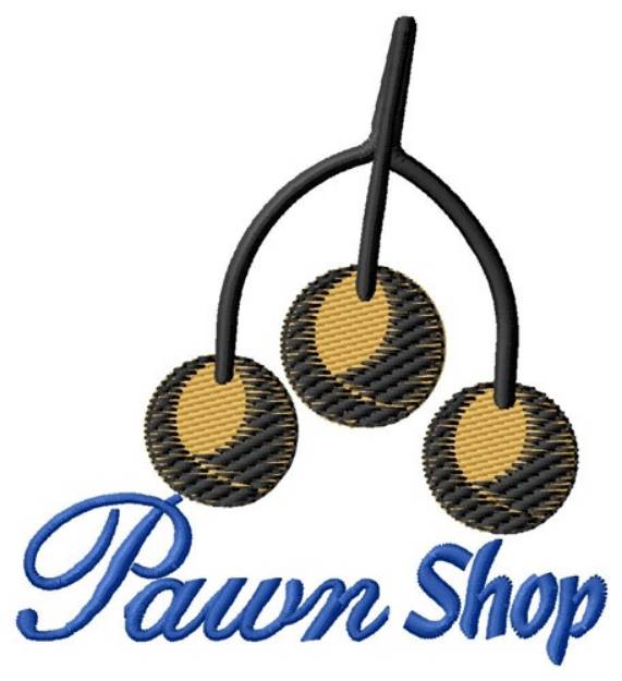 Picture of Pawn Shop Machine Embroidery Design