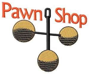 Picture of Pawn Shop Machine Embroidery Design