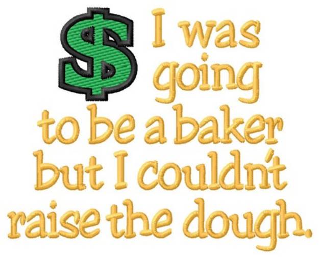 Picture of Raise Dough Machine Embroidery Design