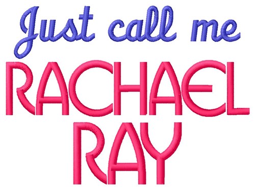 Rachel Ray Machine Embroidery Design
