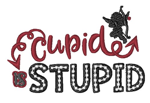 Cupid Stupid Machine Embroidery Design