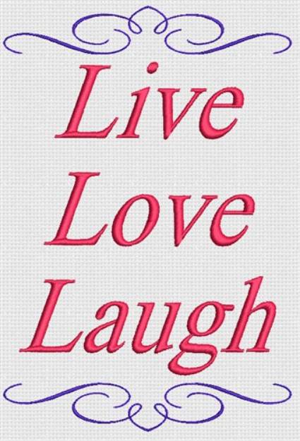 Picture of Live Love Laugh Machine Embroidery Design