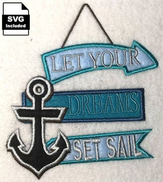 Picture of Dreams Set Sail Machine Embroidery Design