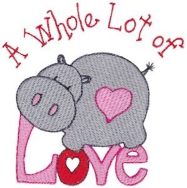 Picture of Whole Lot Of Love Machine Embroidery Design