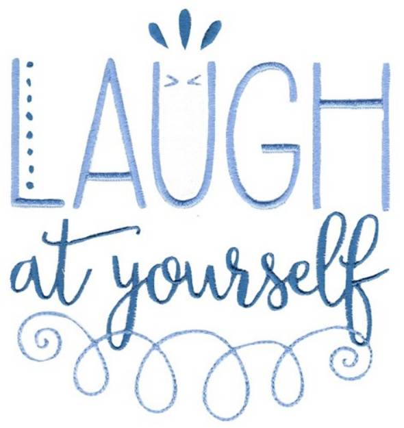 Picture of Laugh At Yourself Machine Embroidery Design