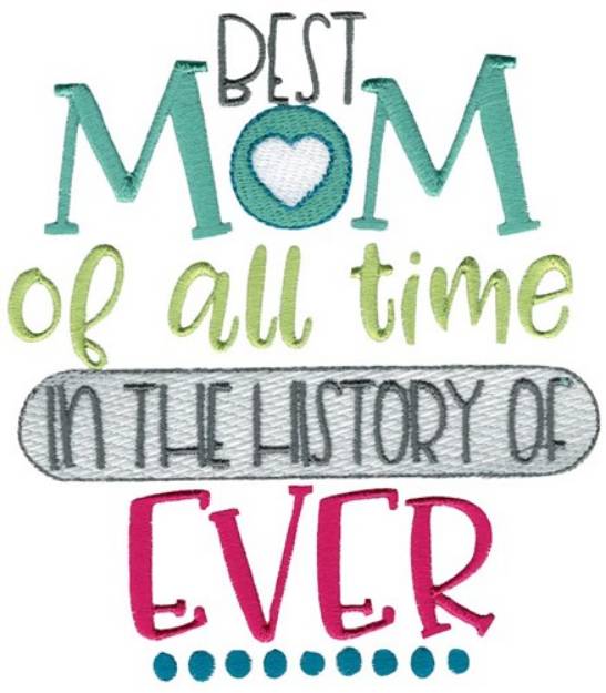 Picture of Best Mom Machine Embroidery Design