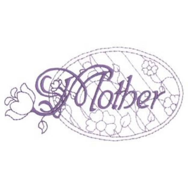 Picture of Mother Machine Embroidery Design