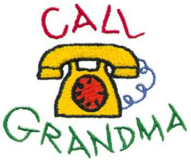 Picture of Call Grandma Machine Embroidery Design