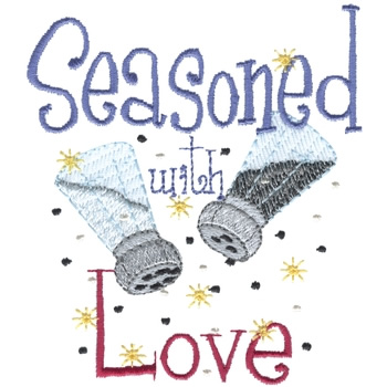 Seasoned With Love Machine Embroidery Design
