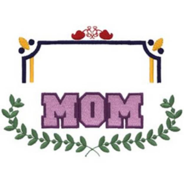 Picture of Mom Border Machine Embroidery Design