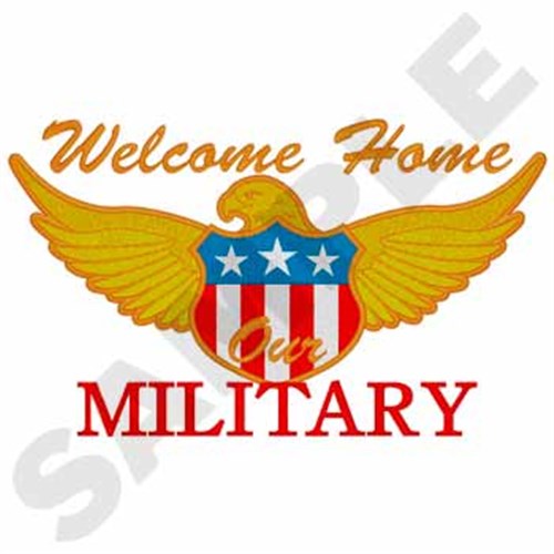 Welcome Home Our Military Machine Embroidery Design