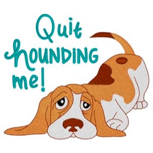 Picture of Hounding Me Dog Machine Embroidery Design