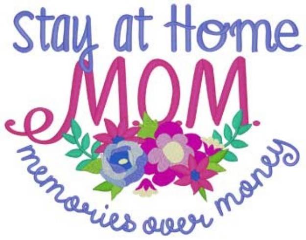 Picture of Stay At Home Mom Machine Embroidery Design