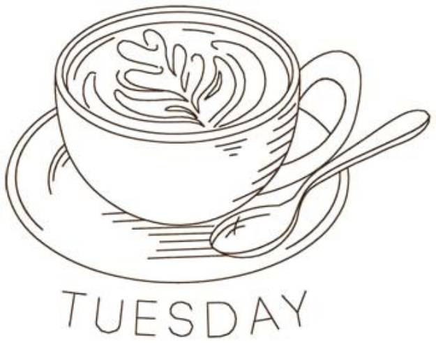 Picture of Latte Cup Tuesday Machine Embroidery Design