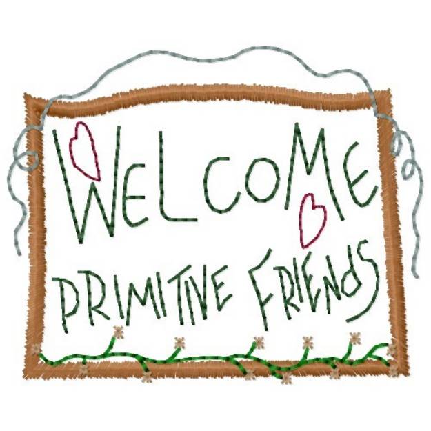 Picture of Welcome Primitive Friends Machine Embroidery Design