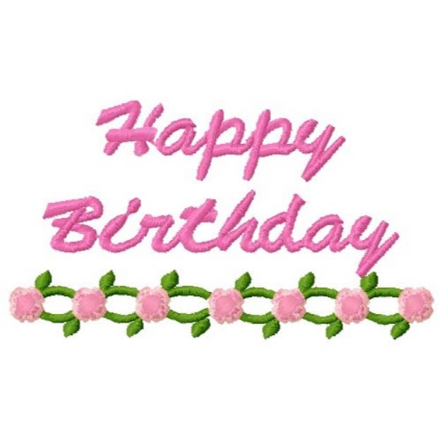 Picture of Birthday Roses Machine Embroidery Design