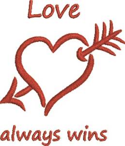 Picture of Love Always Wins Machine Embroidery Design