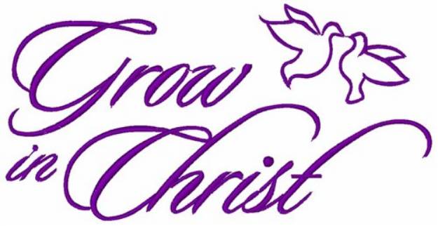 Grow In Christ Machine Embroidery Design | Embroidery Library at ...